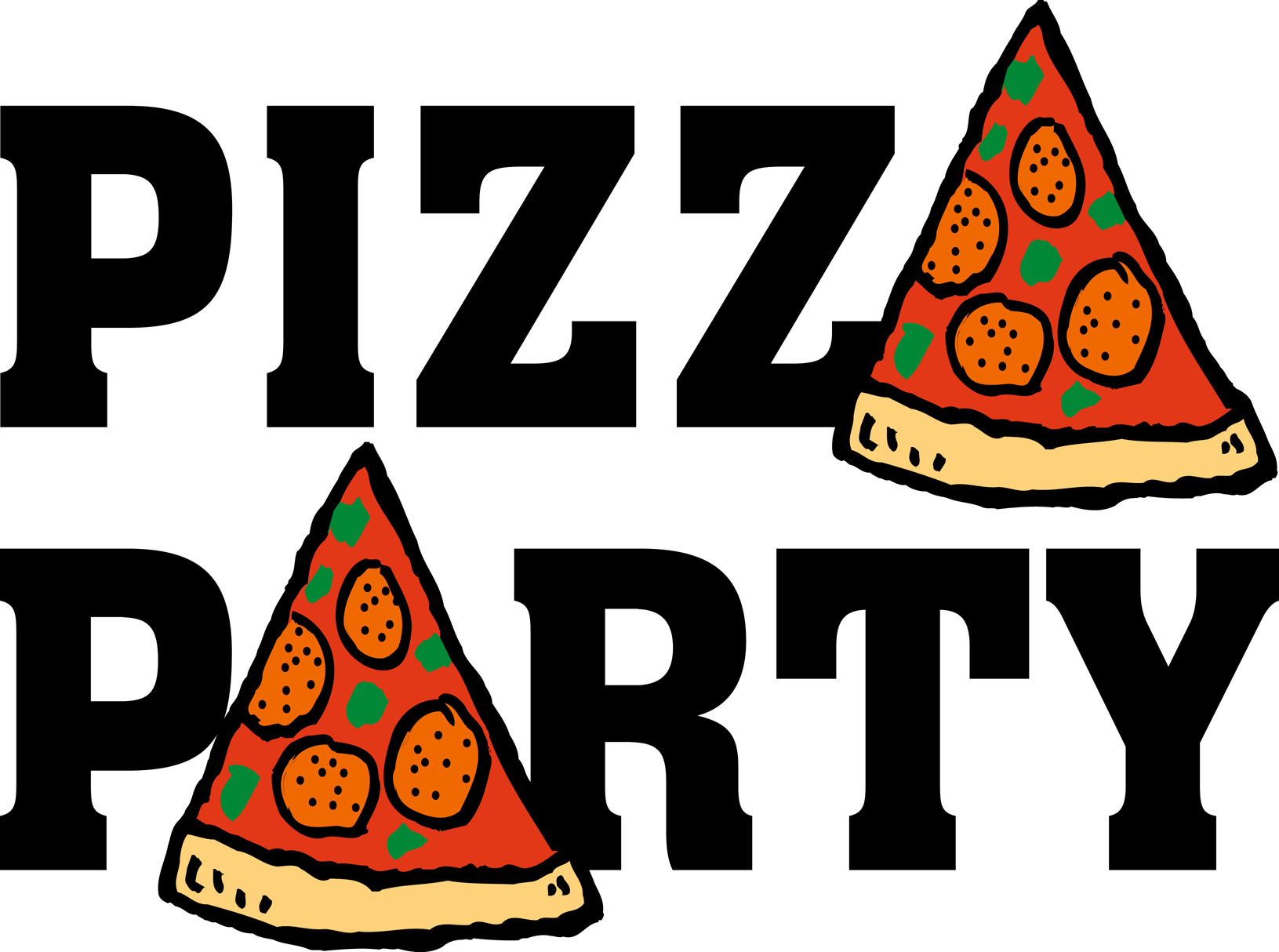 PIZZA PARTY